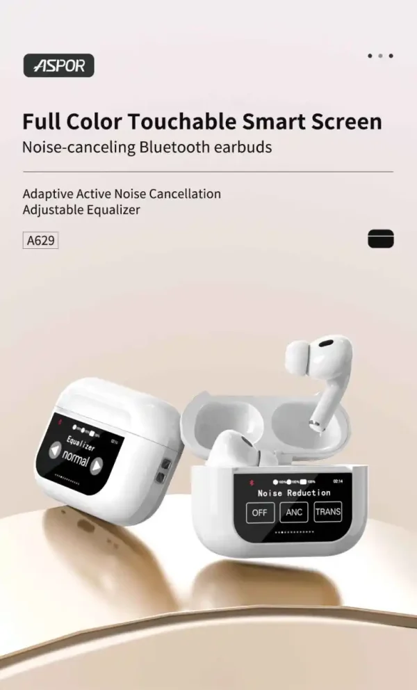 ASPOR A629 V5.3 ANC Touch Screen AirBuds Pro Version - Image 6